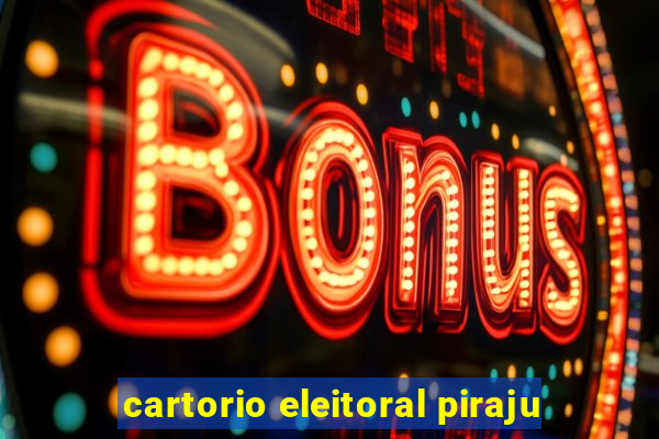 cartorio eleitoral piraju